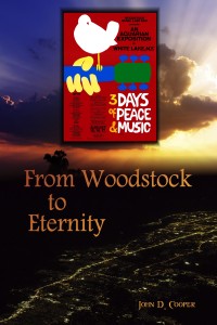 From Woodstock To Eternity