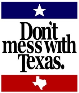 Don't Mess With Texas Syndrome